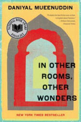 In Other Rooms, Other Wonders - Daniyal Mueenuddin (ISBN: 9780393337204)
