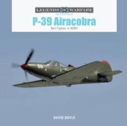 P-39 Airacobra (ISBN: 9780764367038)