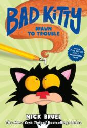 Bad Kitty Drawn to Trouble (ISBN: 9781250782397)