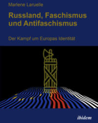 Russland, Faschismus und Antifaschismus - Olena Sivuda (ISBN: 9783838216478)