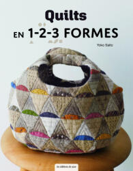 Quilts en 1-2-3 formes - Yoko Saito (2025)