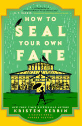 HT SEAL YOUR OWN FATE - PERRIN KRISTEN (2025)