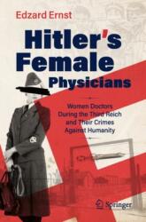 Hitler's Female Physicians (2025)