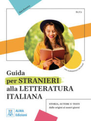 Guida per stranieri alla letteratura italiana (2024)