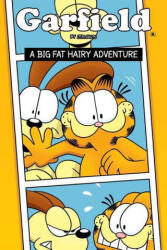 Garfield Original Graphic Novel: A Big Fat Hairy Adventure - Scott Nickel, Mark Evanier, Andy Hirsch (ISBN: 9781608869015)