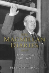 Macmillan Diaries II - Harold Macmillan (ISBN: 9781447285083)