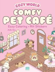 Cozy World - Comfy Pet Café (ISBN: 9783741528767)