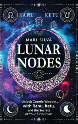 Lunar Nodes - Mari Silva (ISBN: 9781638184324)