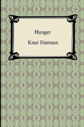 Hunger | Knut Hamsun (ISBN: 9781420931259)