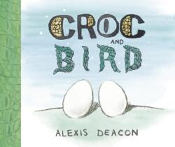 Croc and Bird (ISBN: 9780099451228)
