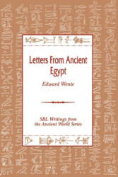 Letters from Ancient Egypt - Edward Frank Wente (ISBN: 9781555404734)