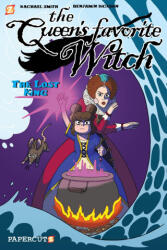 Queen's Favorite Witch #2: The Lost King - Dickson, Benjamin (ISBN: 9781545809846)