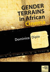 Gender Terrains in African Cinema - Dominica Dipio (ISBN: 9781920033385)