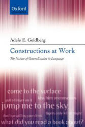 Constructions at Work - Adele Goldberg (ISBN: 9780199268528)