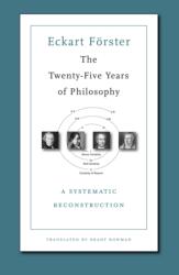 The Twenty-Five Years of Philosophy (ISBN: 9780674975477)