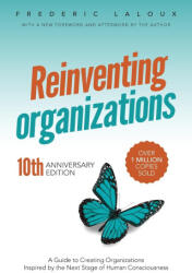 Reinventing Organizations - Frederic Laloux, Ken Wilber (2024)