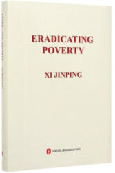 ERADICTING POVERTY - Xi Jinping (2019)
