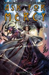 Ask For Mercy Volume 1 (ISBN: 9781506724515)