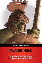 Planet Hulk (ISBN: 9781302969097)