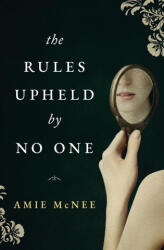 Rules Upheld by No One - Amie McNee (ISBN: 9780645190502)