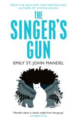 The Singer's Gun (ISBN: 9781447280057)