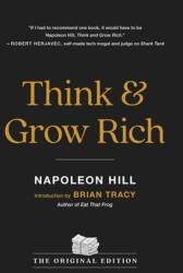 Think and Grow Rich: The Original Edition - Brian Tracy (ISBN: 9780306834721)
