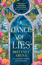 A Dance of Lies - Brittney Arena (ISBN: 9781526681447)