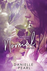 Danielle Pearl - Normal - Danielle Pearl (ISBN: 9781505268737)