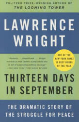 Thirteen Days in September - Lawrence Wright (ISBN: 9780804170024)