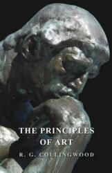 Principles of Art - R. G. Collingwood (ISBN: 9781473302655)