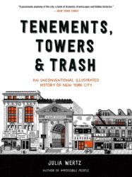 Tenements, Towers & Trash - WERTZ JULIA (ISBN: 9780316582339)