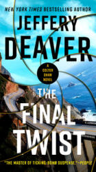 The Final Twist - Jeffery Deaver (ISBN: 9780525539148)