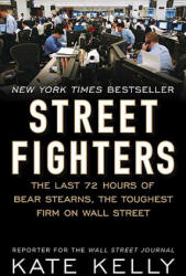 Street Fighters - Kate Kelly (ISBN: 9781591843184)