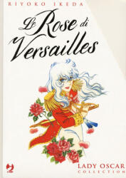 rose di Versailles. Lady Oscar collection - Riyoko Ikeda (ISBN: 9788834915202)
