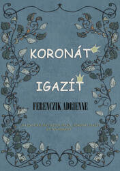 Koronát igazít (ISBN: 9789635571345)