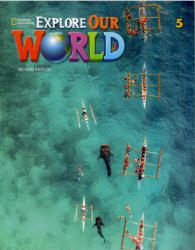 Explore Our World 5 with the Spark Platform - Kate Cory-Wright, Sue Harmes, Ronald Scro (ISBN: 9780357373491)