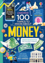 100 Things to Know about Money - Lan Cook, Micaela Tapsell, Victoria Williams, Federico Mariani, Tiffany Beucher Ltd, Anton Hallmann, Juliana Eigner (ISBN: 9781835405468)