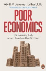 Poor Economics - Esther Duflo (ISBN: 9781837312405)