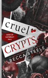 Cruel Crypts - Becca Steele (ISBN: 9781915467201)