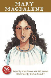 Mary Magdalene - Alan Moore, Gill Tavner (ISBN: 9781906230272)