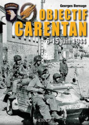 Objectif Carentan - Georges Bernage (ISBN: 9782840484561)