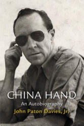 China Hand - Jr. , John Paton Davies (ISBN: 9780812244014)