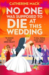 No one was Supposed to Die at this Wedding (ISBN: 9781035032136)