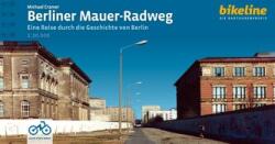 Traseul ciclistic al Zidului Berlinului (ISBN: 9783711102706)