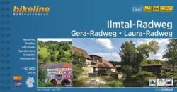Ilmtal-Radweg · Gera-Radweg · Laura-Radweg (ISBN: 9783711100771)