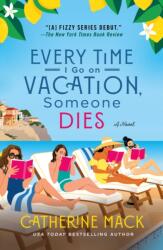 The Every Time I Go on Vacation, Someone Dies (2025)