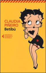 Betibù - Claudia Piñeiro (ISBN: 9788807880025)