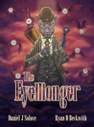 Eyemonger - Daniel J. Solove, Ryan D. Beckwith (ISBN: 9780578802688)