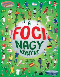 A foci nagy könyve (ISBN: 9789634836124)