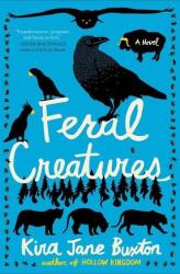 Feral Creatures (ISBN: 9781538735251)